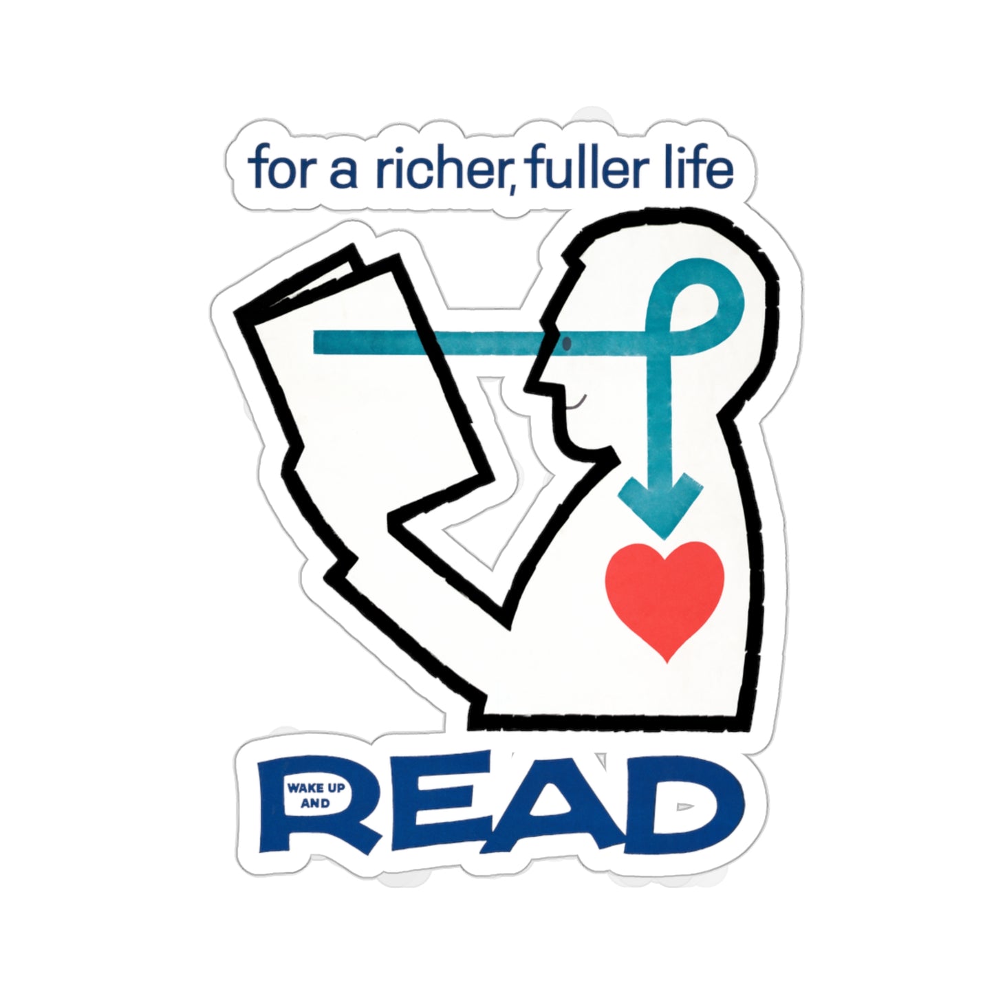 'For a Richer Life, Read' Sticker