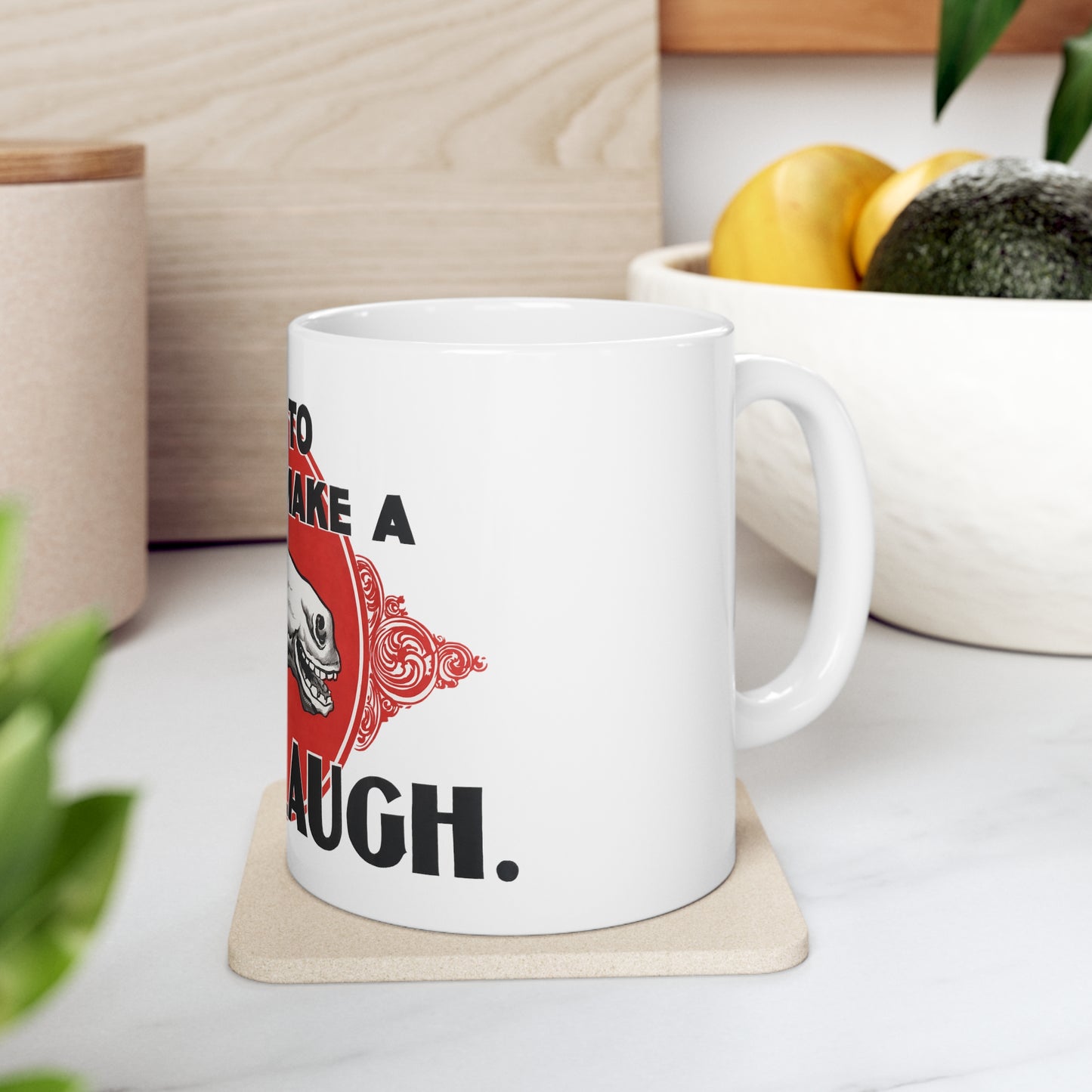 'Enough to Make a Horse Laugh' Ceramic Mug 11oz