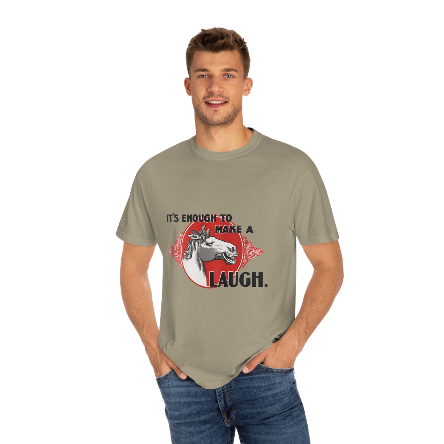 'Enough to Make a Horse Laugh' Print Shirt