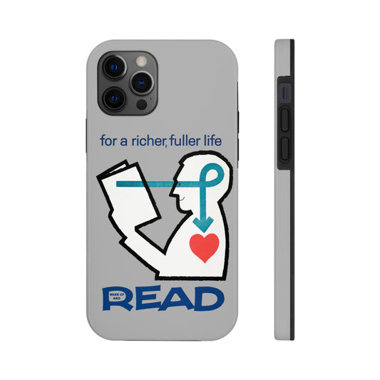 'For a Richer Life, Read' Tough Phone Cases