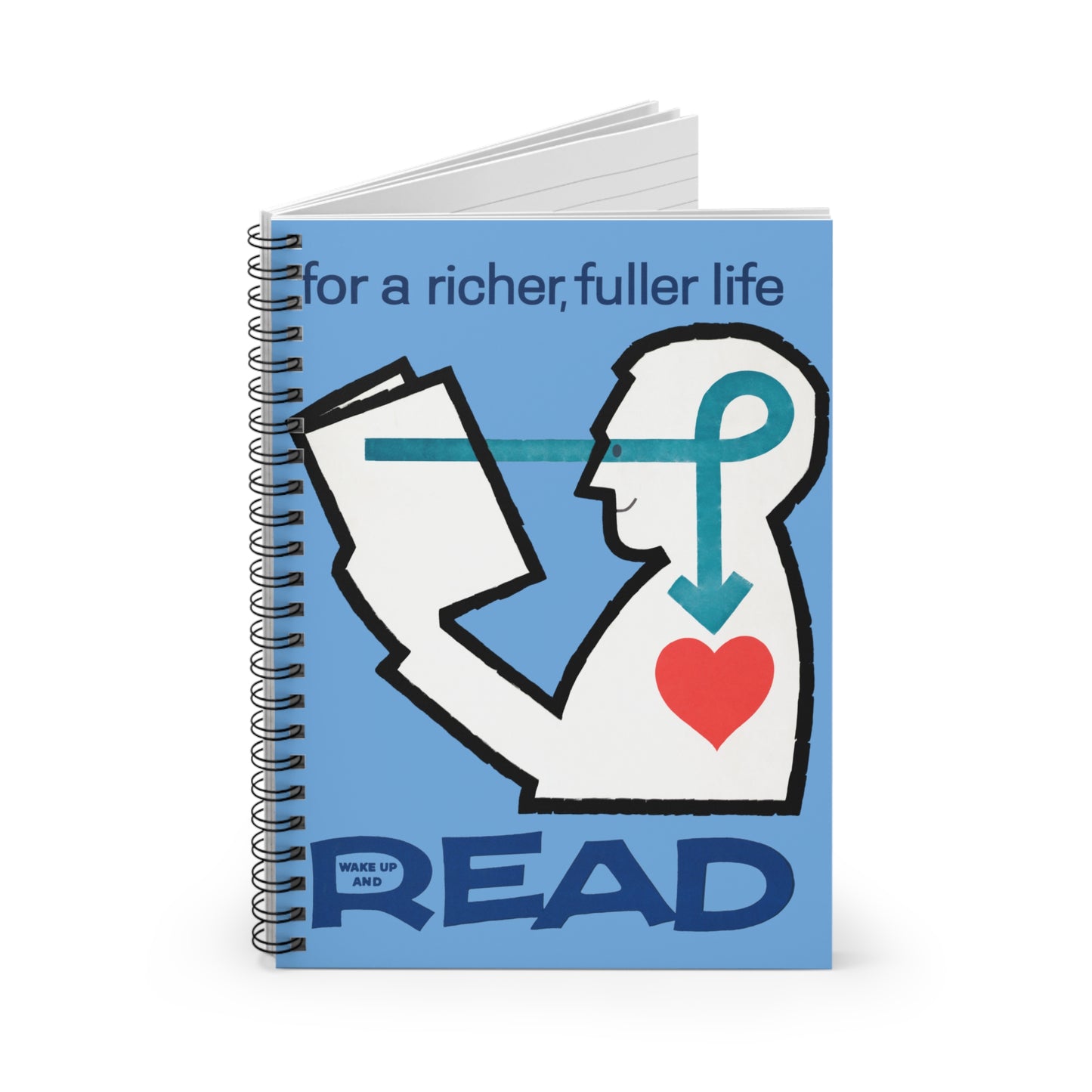 'For a Fuller Life, Read' Blue Spiral Notebook