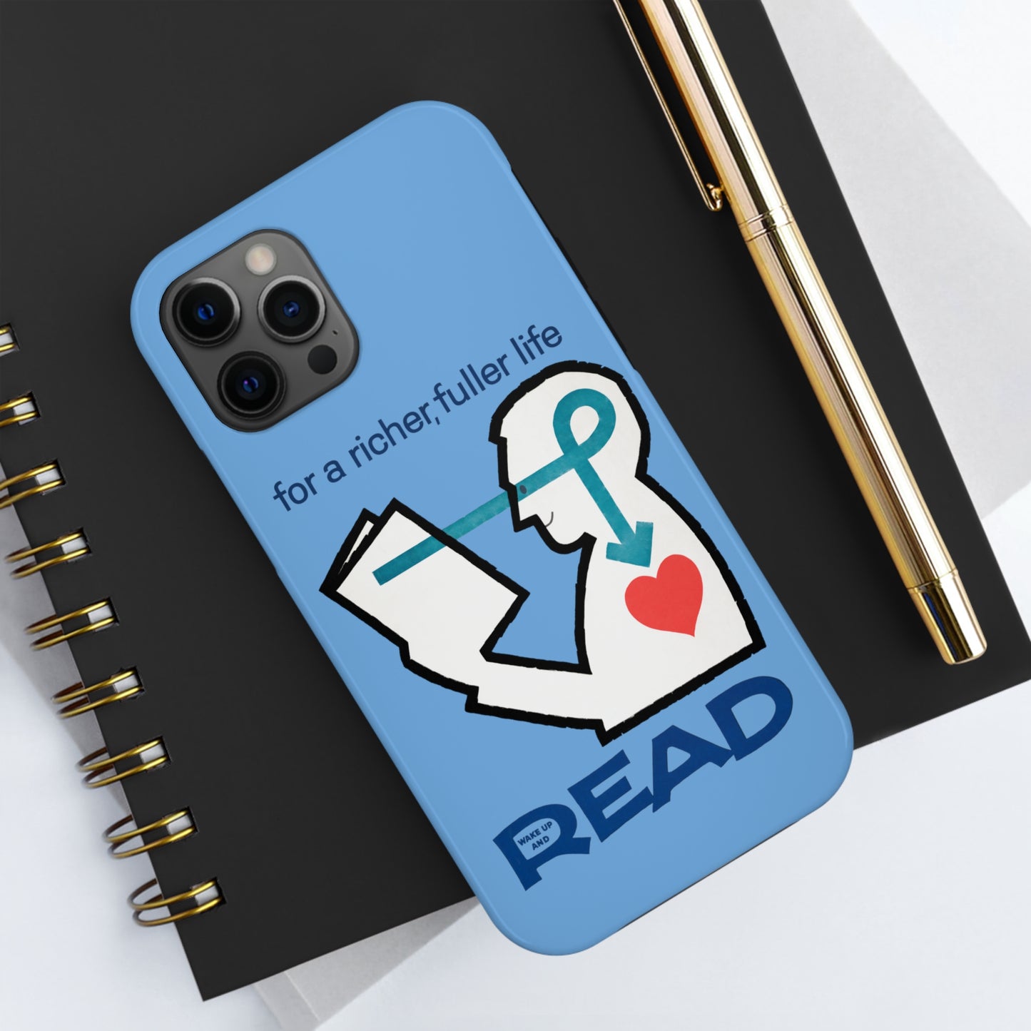 'For a Richer Life, Read' Light Blue Tough Phone Cases