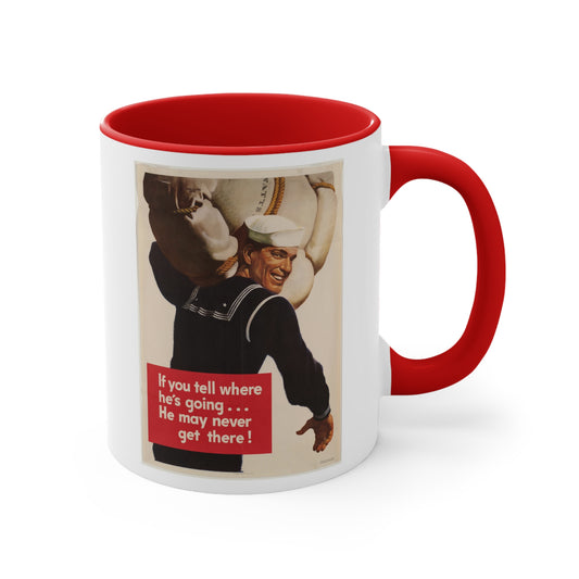 Vintage 'He May Never Get There' Propaganda Accent Coffee Mug, 11oz