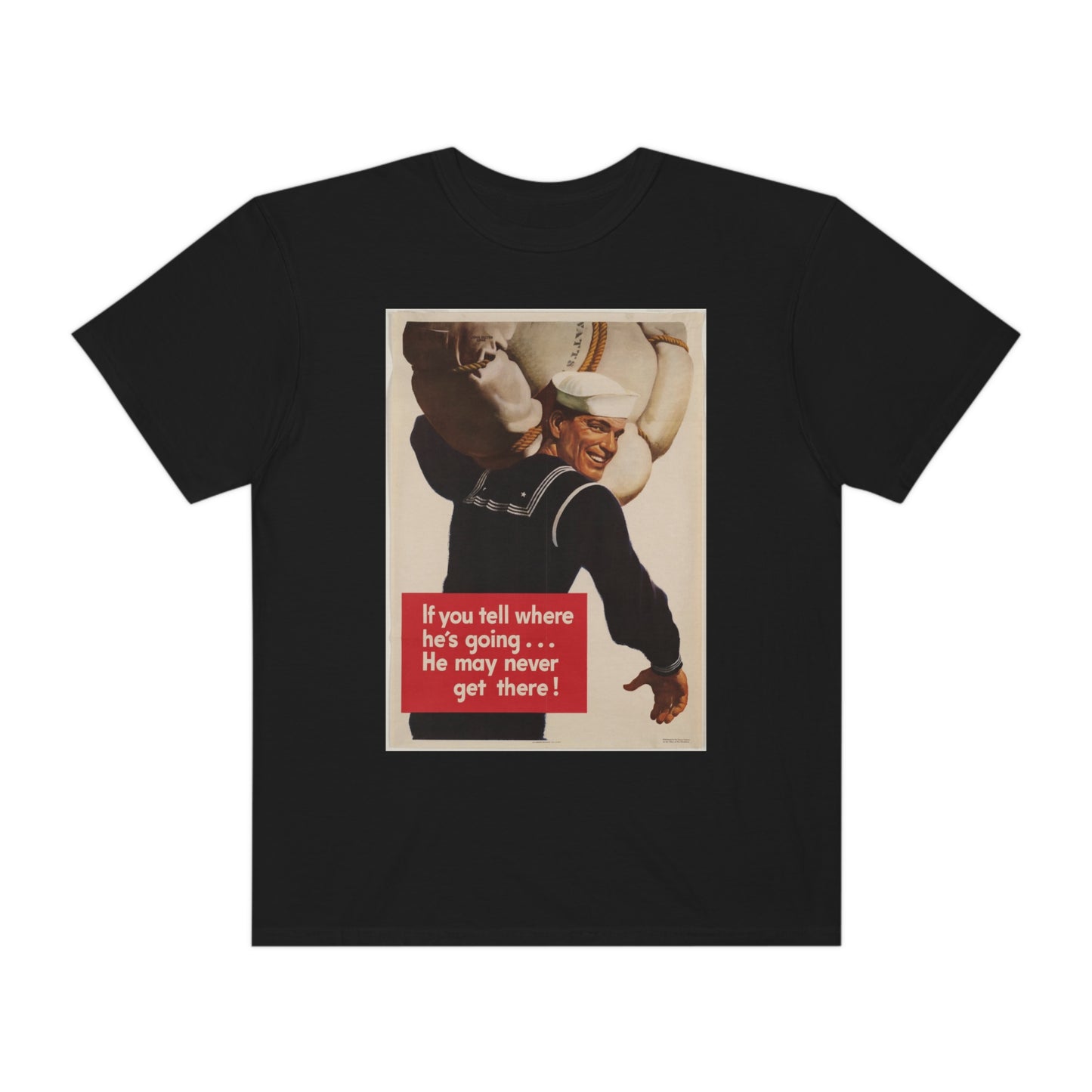 'He May Never Get There' Propaganda Print Shirt